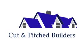 Cut & Pitched Builders